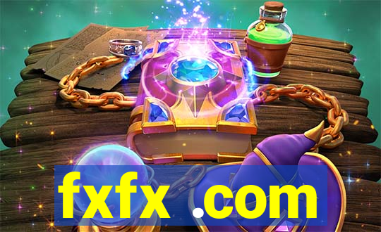 fxfx .com